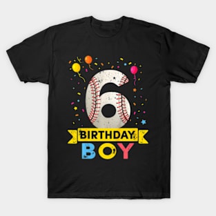 Kids 6 Year Old Baseball 6Th Birthday Boy T-Shirt